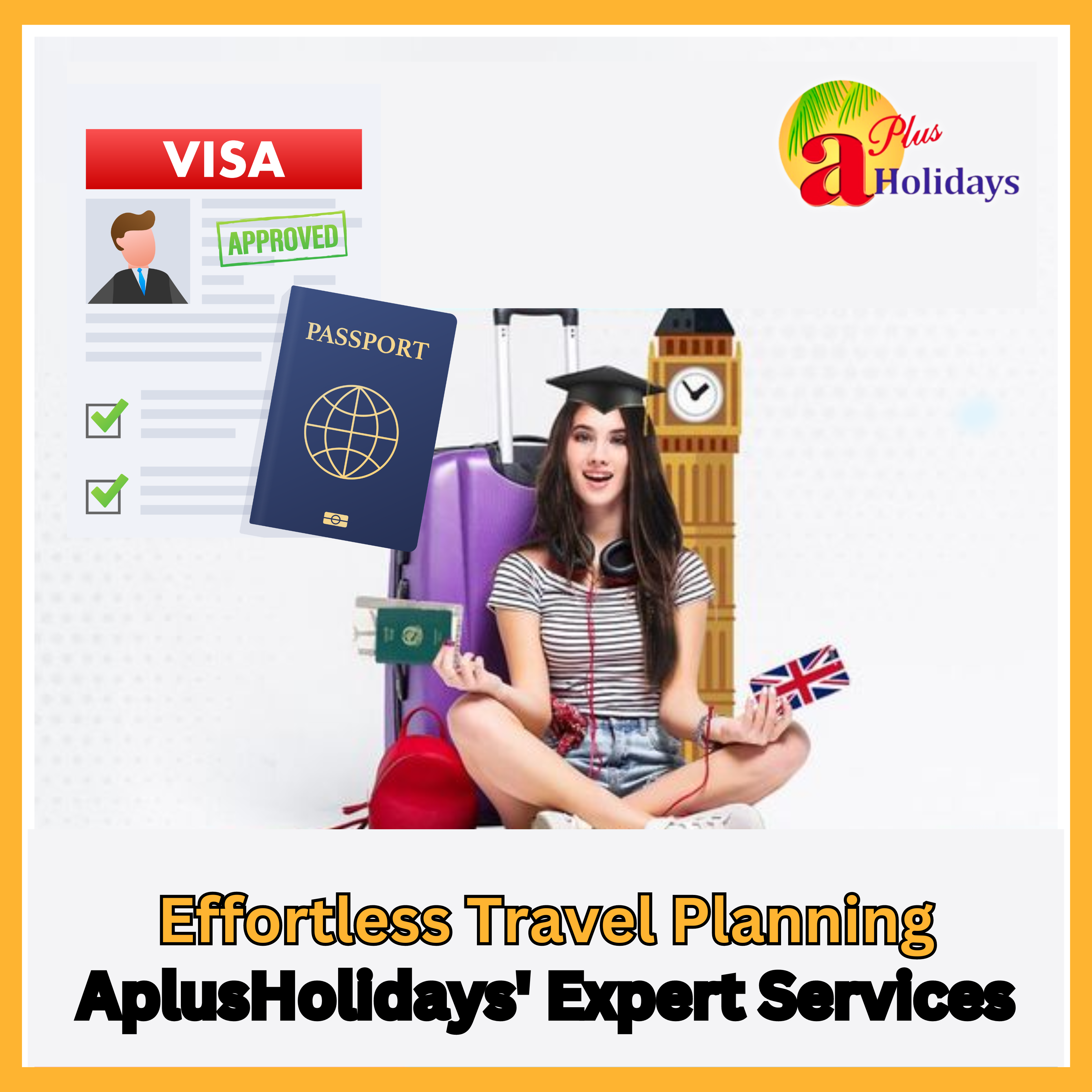 Seamless Travel Solutions AplusHolidays' Expertise at Your Service